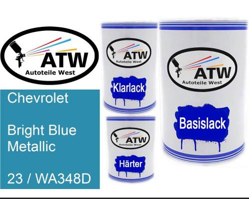 Chevrolet, Bright Blue Metallic, 23 / WA348D: 500ml Lackdose + 500ml Klarlack + 250ml Härter - Set, von ATW Autoteile West.
